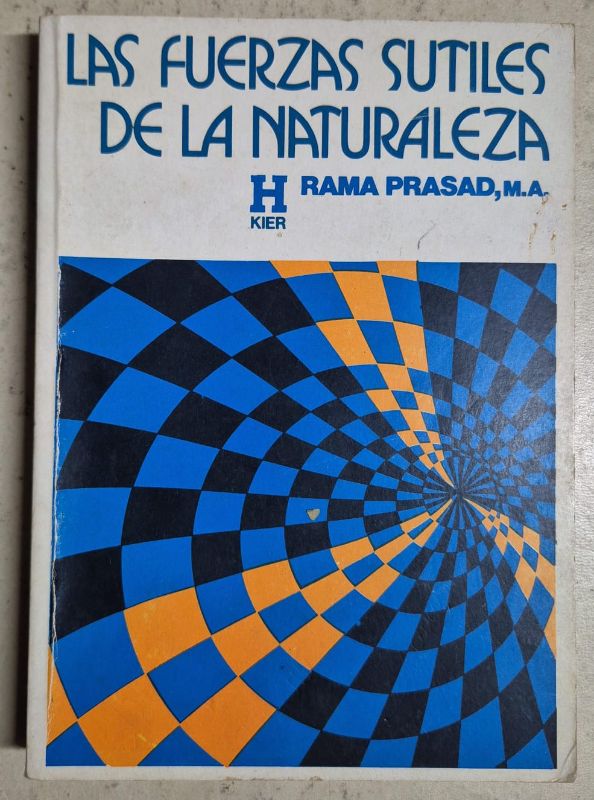 Las fuerzas sutiles de la naturaleza