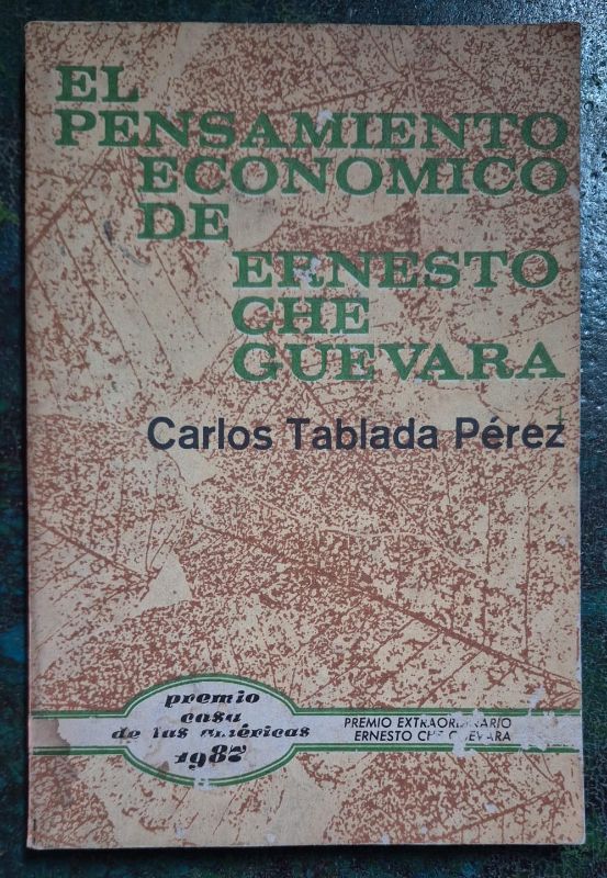 El pensamiento económico de Ernesto Che Guevara