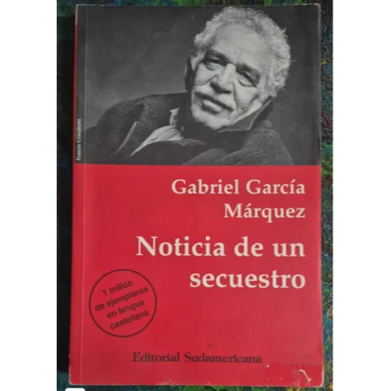 Noticias De Un Secuestro
