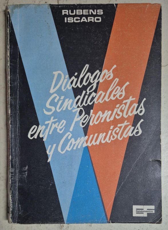 Diálogos sindicales entre peronistas