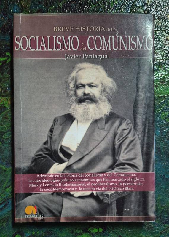 Breve historia del socialismo y del comunismo