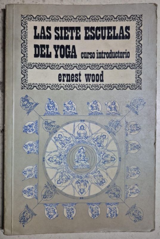 Las siete escuelas del yoga curso introductorio