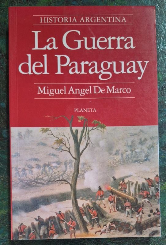 La guerra del Paraguay