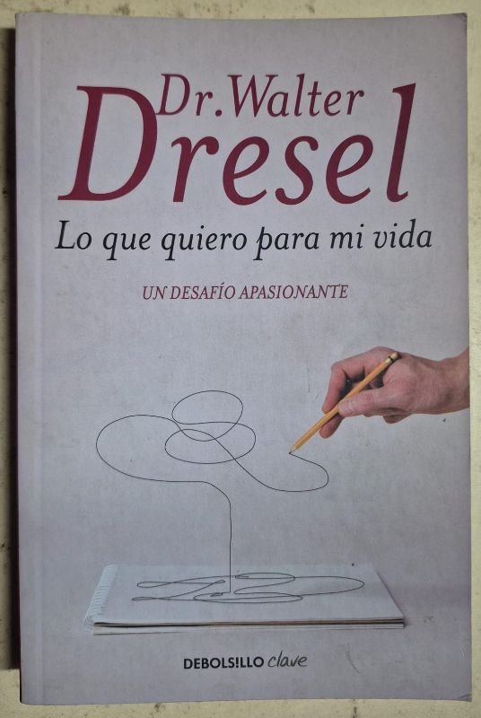 Lo que quiero para mi vida