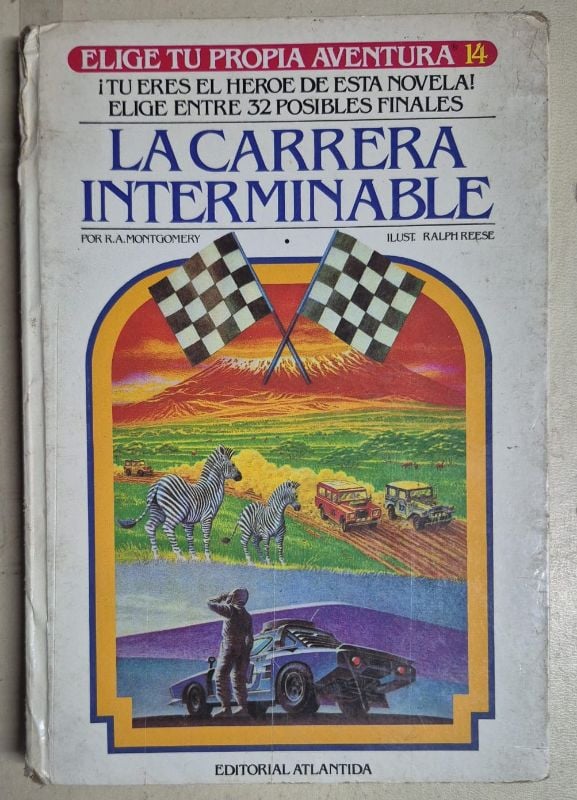 La carrera interminable / Elige tu propia aventura