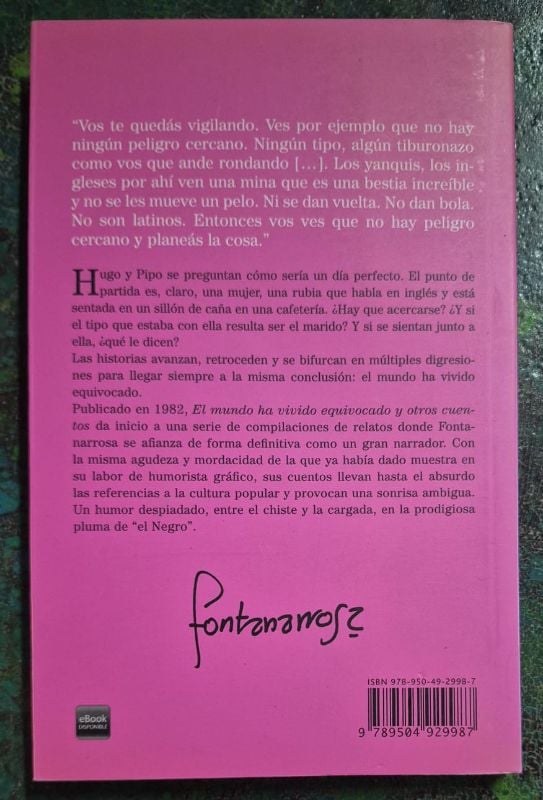 El mundo ha vivido equivocado y otros cuentos