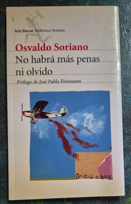 No habrá más penas ni olvido