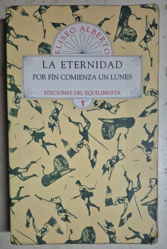 La eternidad por fin comienza un lunes