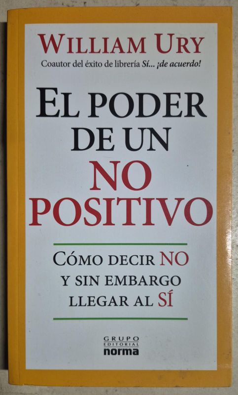 El poder de un no positivo