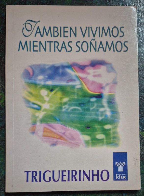 Tambien vivimos mientras soñamos