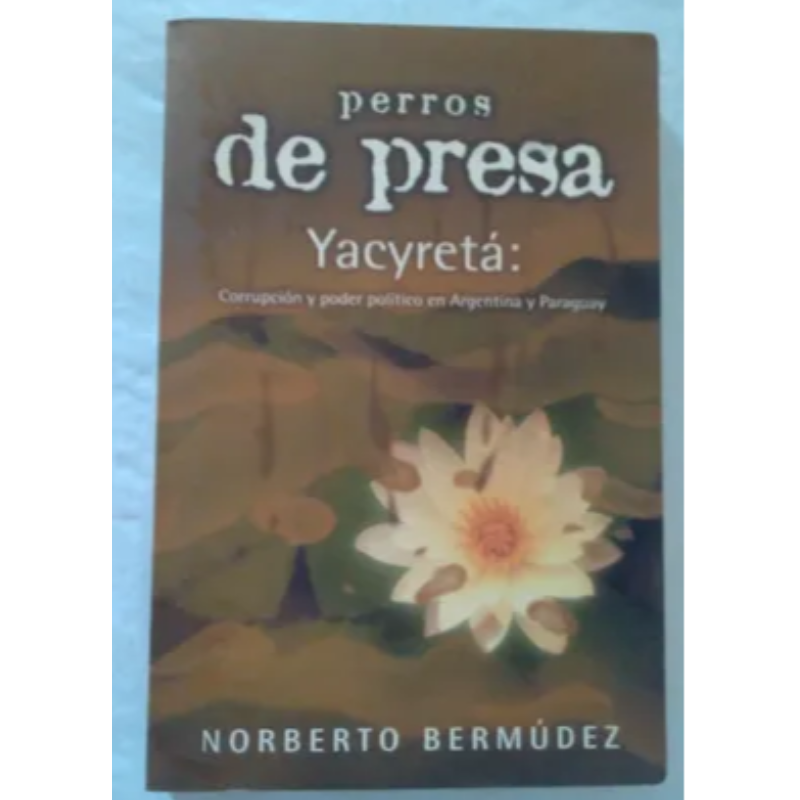 Perros De Presa Yacyretá