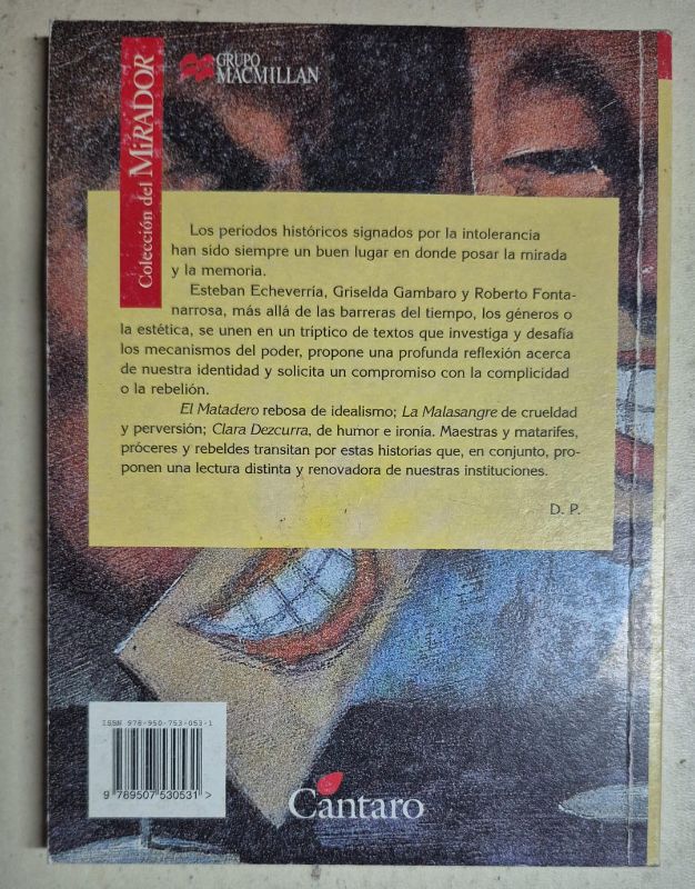 El matadero - La malasangre / Mirador