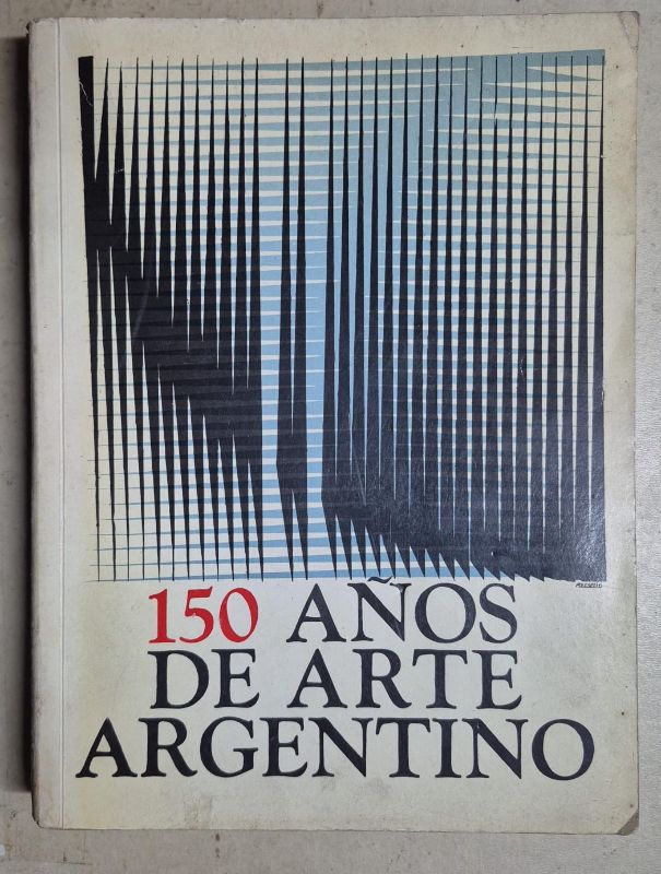150 años de arte argentino