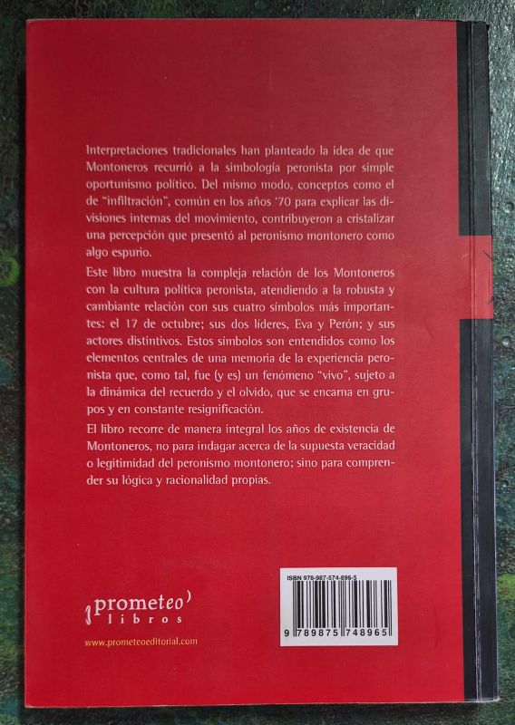 Montoneros y la memoria del peronismo