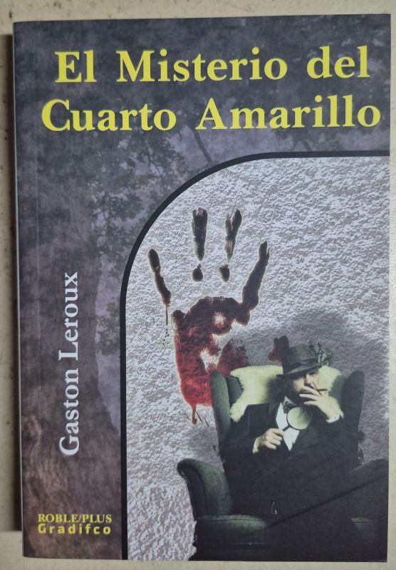 El misterio del cuarto amarillo / Roble/Plus