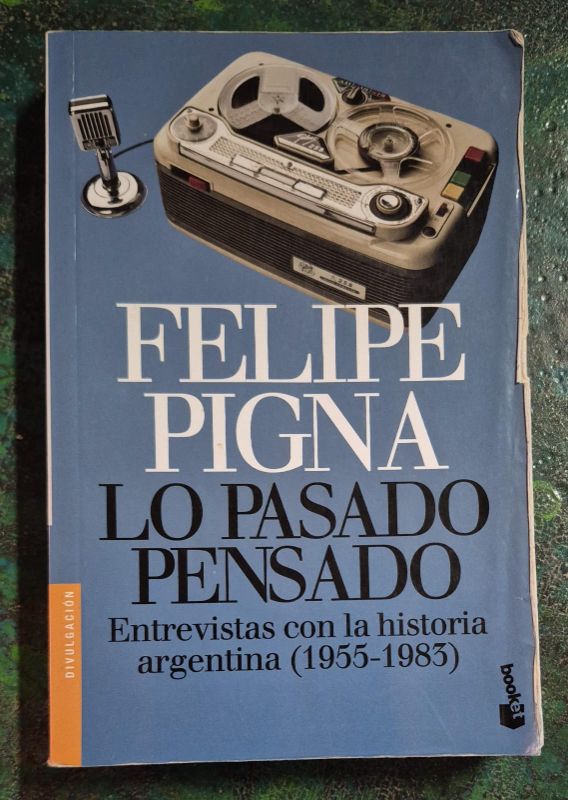 Lo pasado pensado