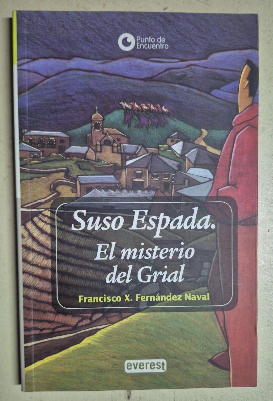 Suso espada El misterio del Grial