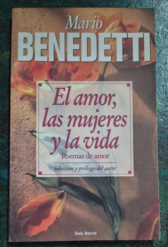 El amor las mujeres y la vida