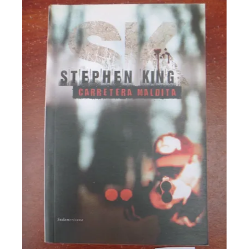 Stephen King / Carretera Maldita