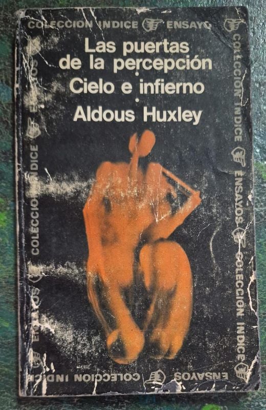 Las puertas de la percepción y Cielo e infierno