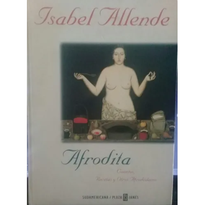 Afrodita Cuentos Recetas Y Otros Afrodisíacos