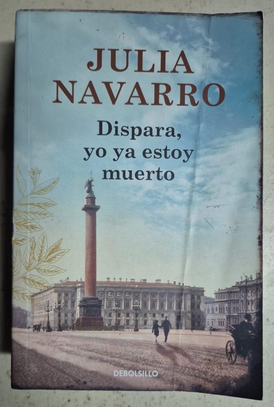 Dispara, yo ya estoy muerto / De bolsillo