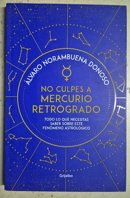 No culpes a mercurio retrógrado