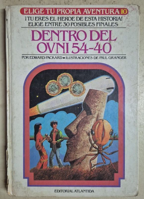 Dentro del ovni 54-40 / Elige tu propia aventura