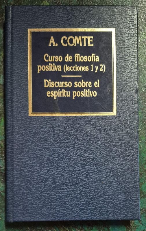 Curso de filosofía positiva (lecciones 1 y 2)