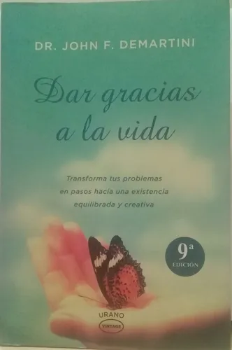 Dar Gracias A La Vida
