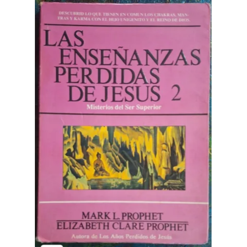 Las Enseñanzas Perdidas De Jesús 2