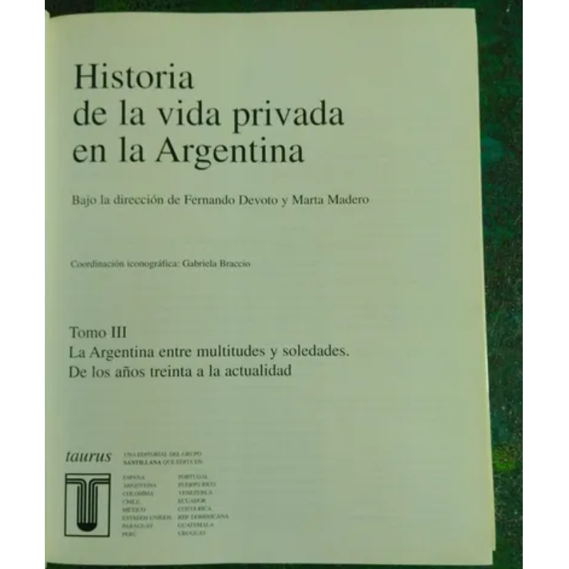 Historia De La Vida Privada En La Argentina 3