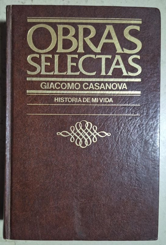 Giacomo Casanova Historia de mi vida