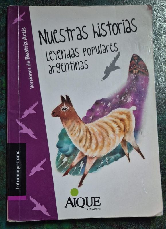 Nuestras historias leyendas populares argentinas