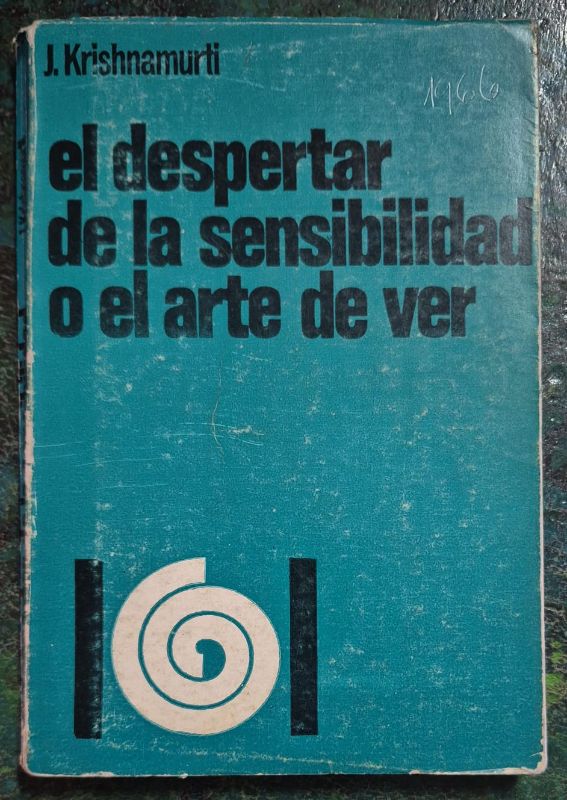 El despertar de la sensibilidad o el arte de ver