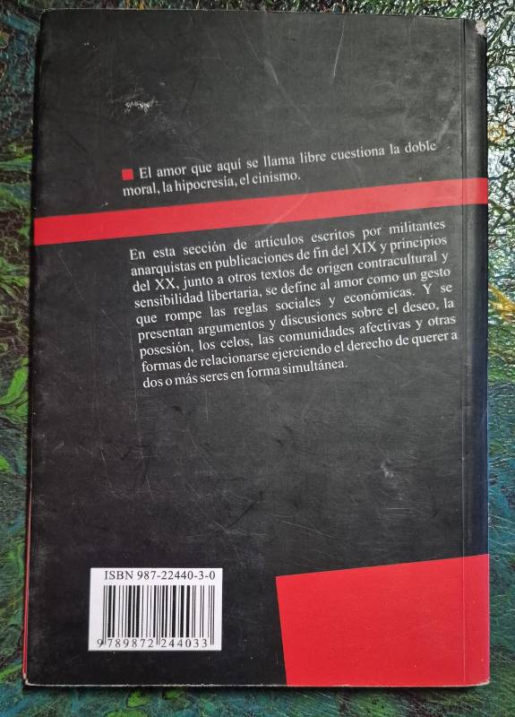 El amor libre eros y anarquía