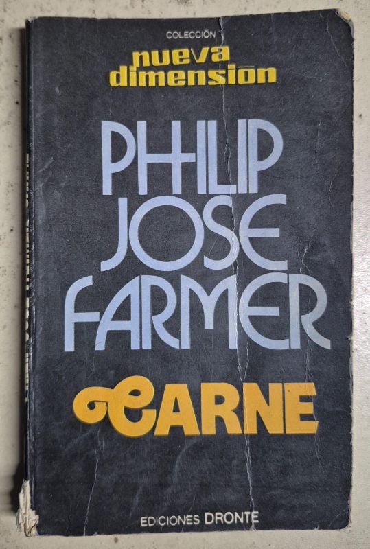 Philip Jose Farmer / Carne