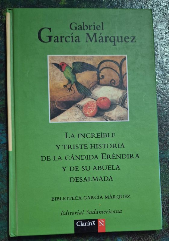 La increíble y triste historia de la cándida Erendira y de su abuela desalmada