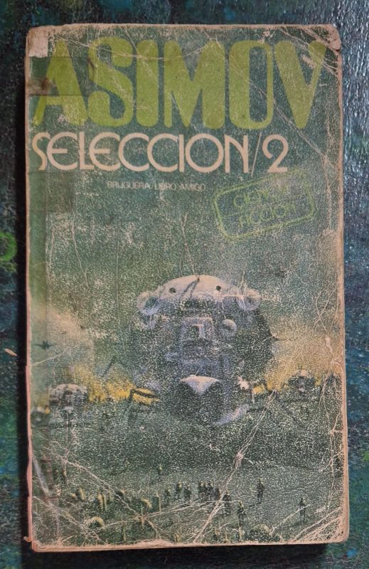 Asimov / Selección 2 / Ciencia Ficción