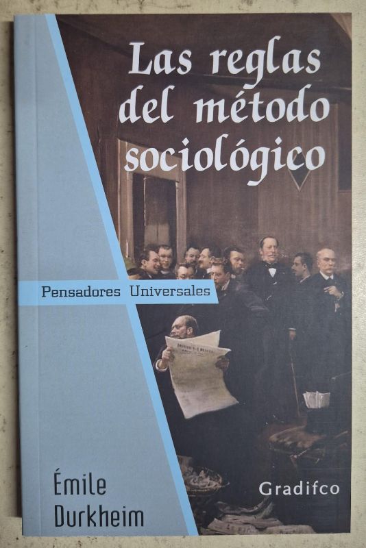 Las reglas del método sociológico