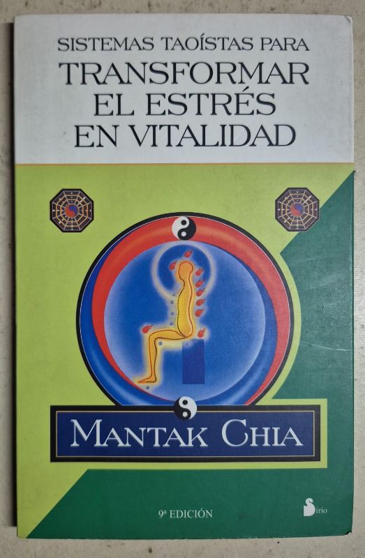 Sistemas taoístas para transformar el estrés en vitalidad