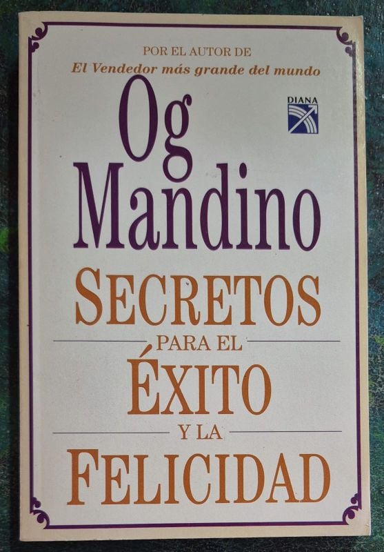 Secretos para el éxito y la felicidad