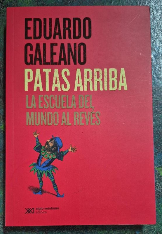 Patas arriba la escuela del mundo al revés