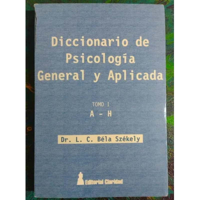 Diccionario De Psicología General Y Aplicada 2 Tomos
