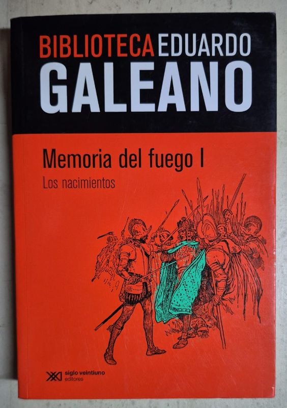 Memorias del fuego 1 Los nacimientos / Biblioteca Eduardo Galeano