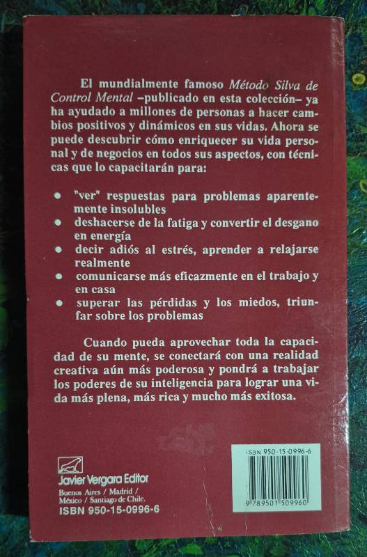 El metodo silva para aprovechar la capacidad de la mente