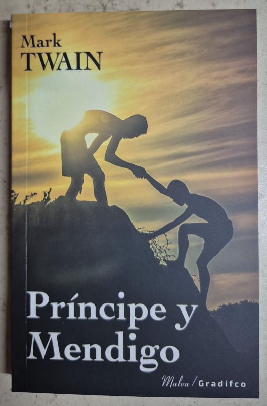 Príncipe y mendigo / Malva
