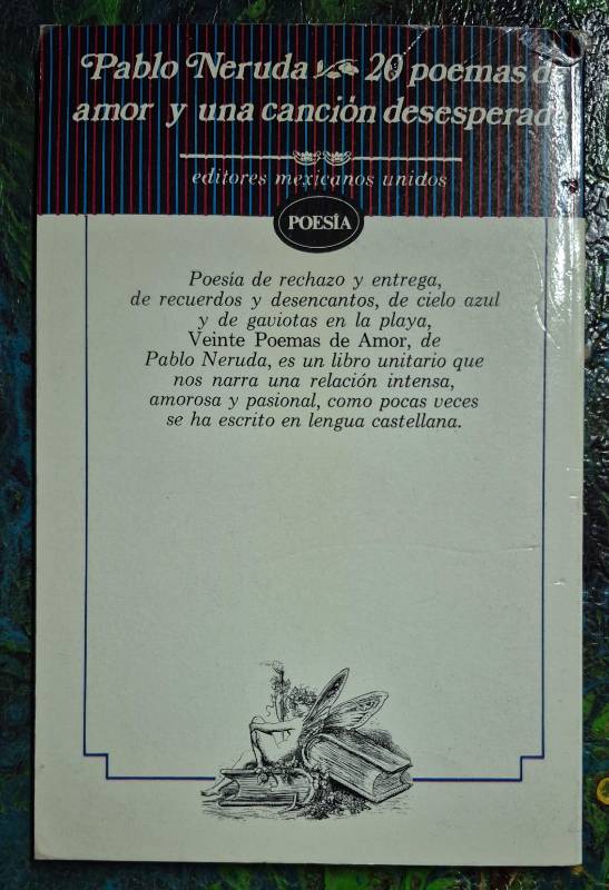 20 poemas de amor y una cacnión desesperada