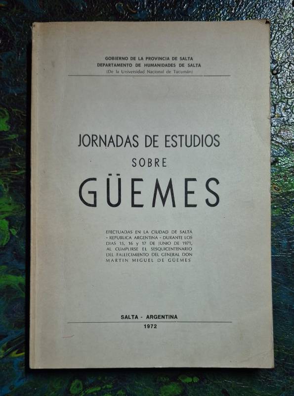 Jornadas de estudios sobre Güemes