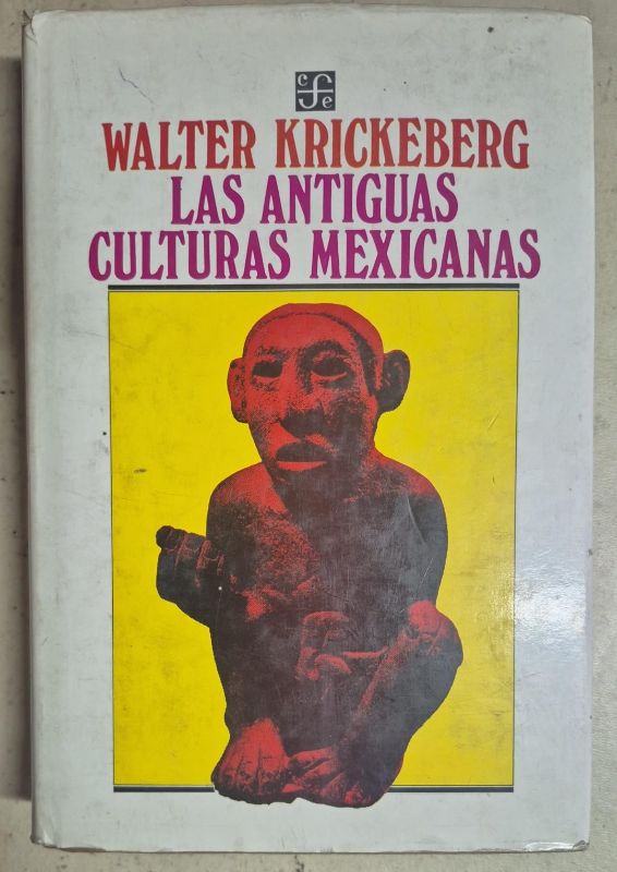 Las antiguas culturas mexicanas